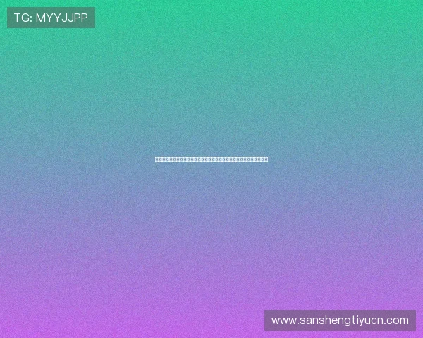 银河电子娱乐结合世界杯赛事推出丰富的线上娱乐活动满足不同用户需求